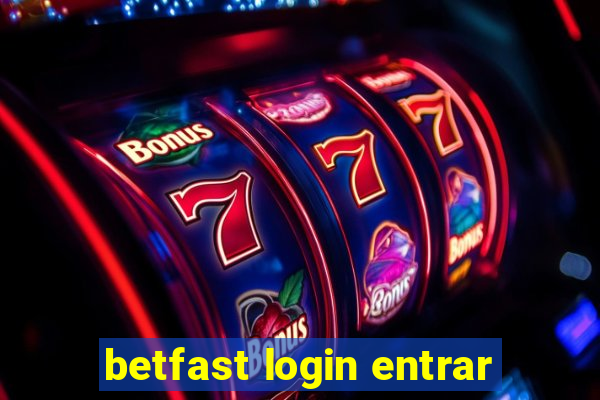 betfast login entrar